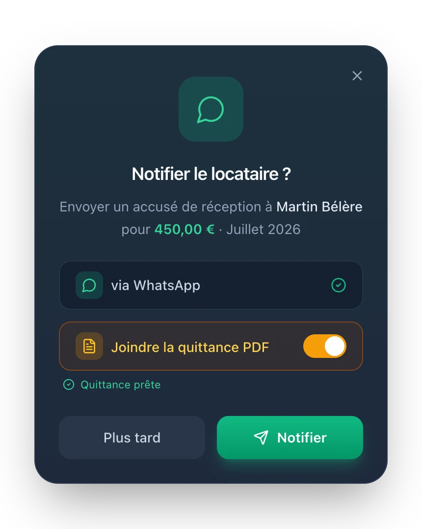 Fenêtre de notification du locataire, en direct — canal et quittance en lien sécurisé